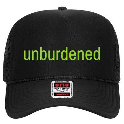 Unburdened By What Has Been Funny Lime Green Trucker Hat