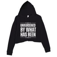 Unburdened By What Has Been Crop Fleece Hoodie