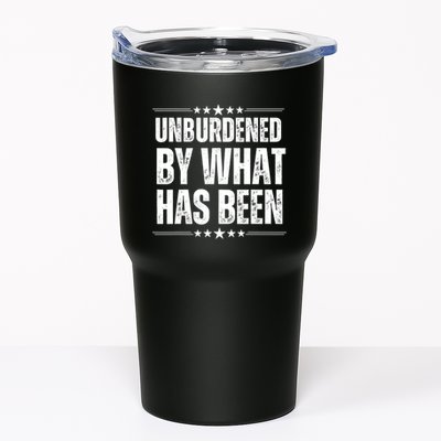 Unburdened By What Has Been Tumbler