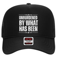 Unburdened By What Has Been Hat
