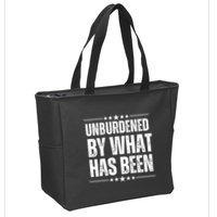 Unburdened By What Has Been Zip Tote Bag