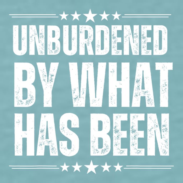 Unburdened By What Has Been Sueded Cloud Jersey T-Shirt