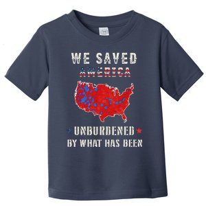 Unburdened By What Has Been Election Result 2024 Toddler T-Shirt