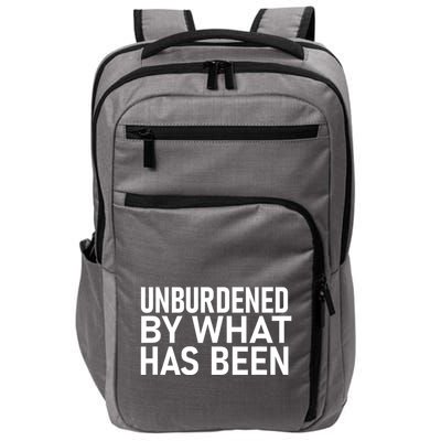 Unburdened By What Has Been Impact Tech Backpack