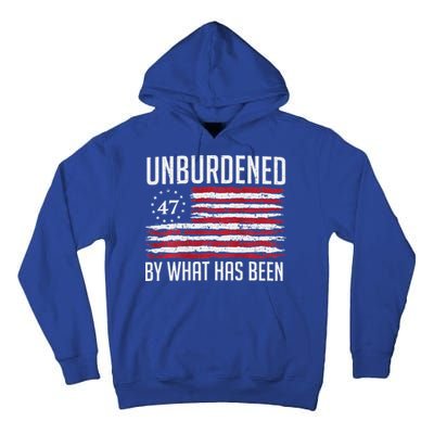 Unburdened By What Has Been Trump 47 Retro Us Flag Tall Hoodie