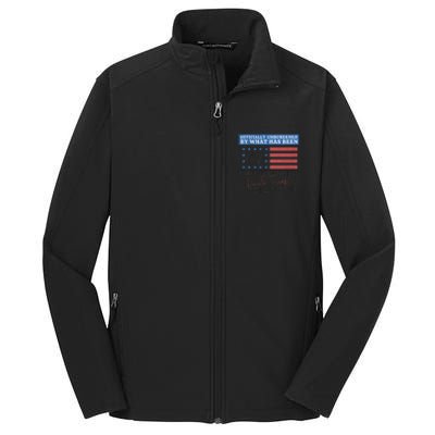 Unburdened By What Has Been Trump Victory Core Soft Shell Jacket