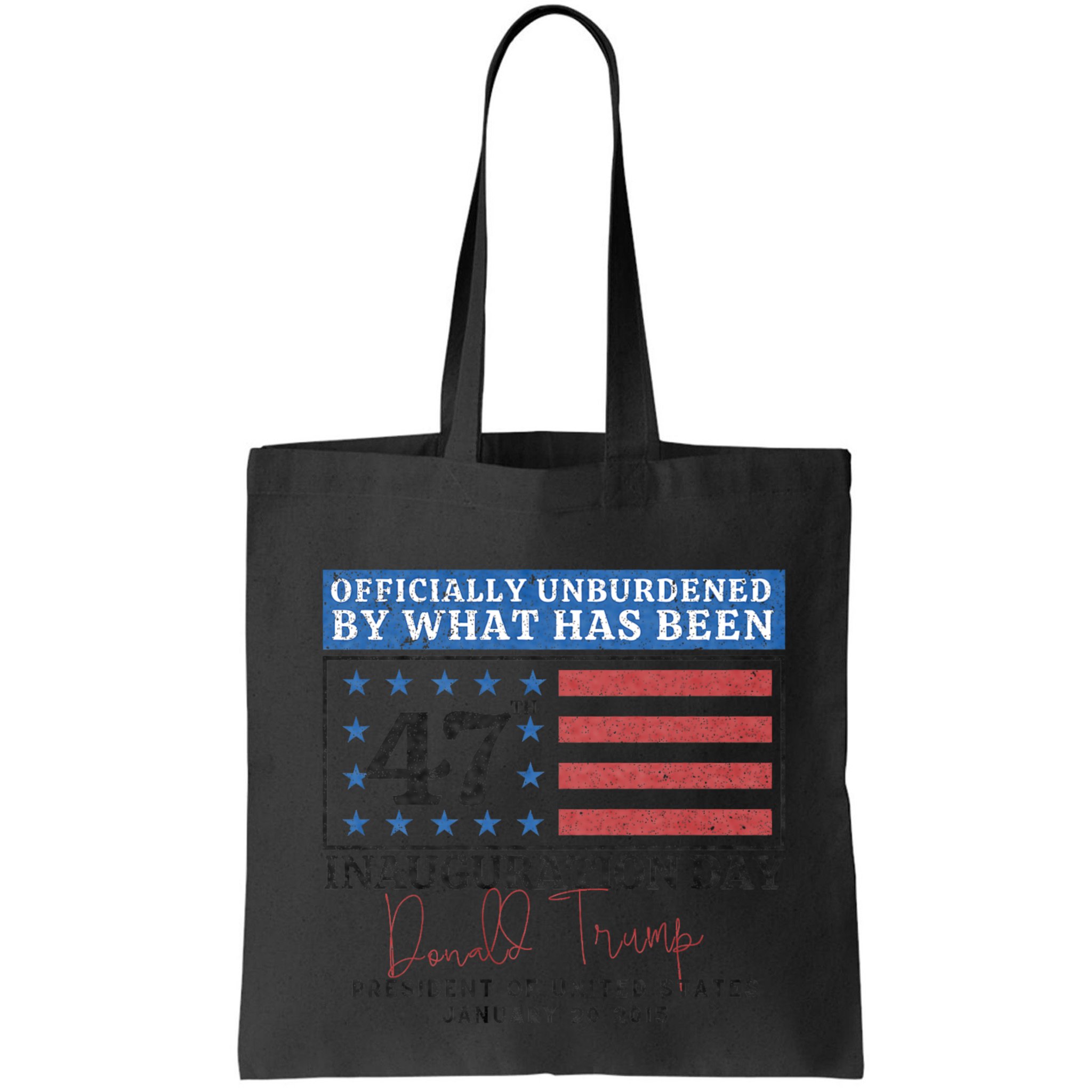 Unburdened By What Has Been Trump Victory Bag