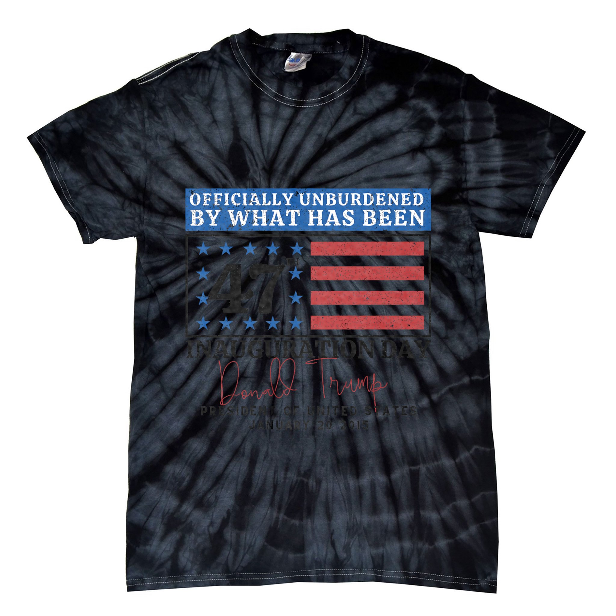 Unburdened By What Has Been Trump Victory Tie-Dye T-Shirt