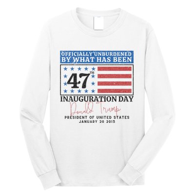 Unburdened By What Has Been Trump Victory Long Sleeve Shirt