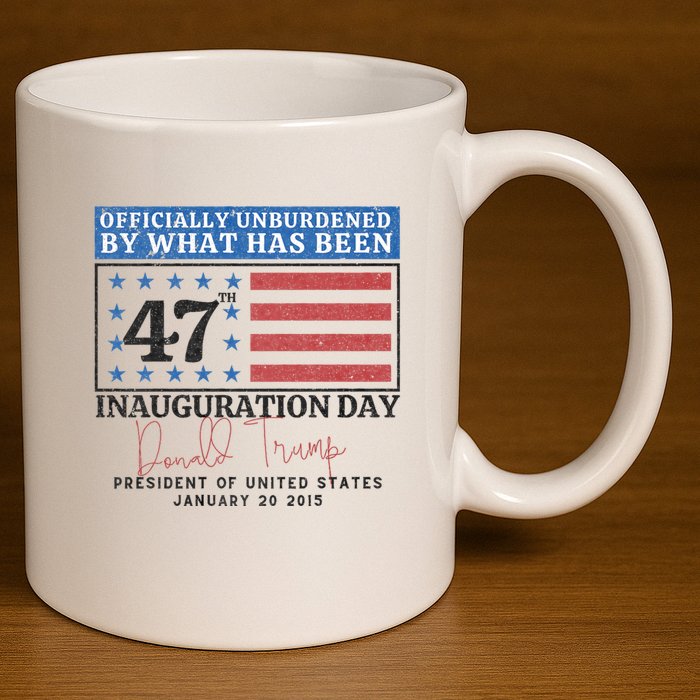 Unburdened By What Has Been Trump Victory 11oz C Handle Ceramic Mug