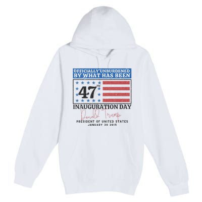 Unburdened By What Has Been Trump Victory Premium Pullover Hoodie