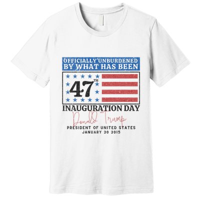Unburdened By What Has Been Trump Victory Premium T-Shirt