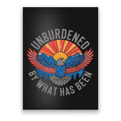 Unburdened By What Has Been Trump 2024 Bald Eagle Pocket Poster