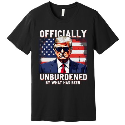 Unburdened By What Has Been Trump Victory Premium T-Shirt