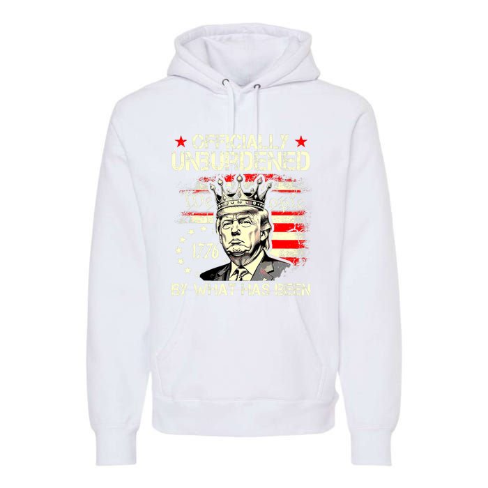 Unburdened By What Has Been Trump Victory Premium Hoodie