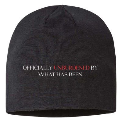 Unburdened By What Has Been Trump Victory 2024 Sustainable Beanie