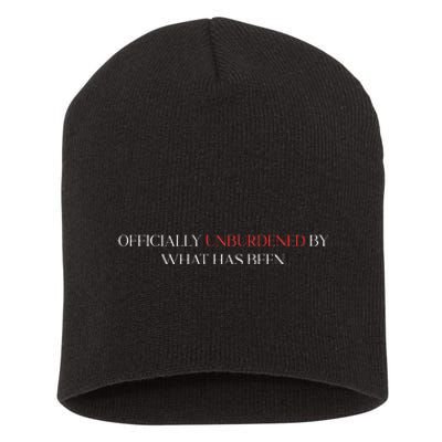 Unburdened By What Has Been Trump Victory 2024 Short Acrylic Beanie