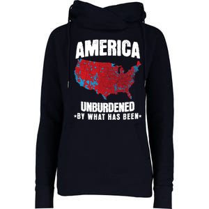 Unburdened By What Has Been Election Political Map Trump 47 Womens Funnel Neck Pullover Hood