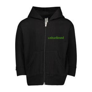 Unburdened By What Has Been Funny Lime Green Toddler Zip Fleece Hoodie