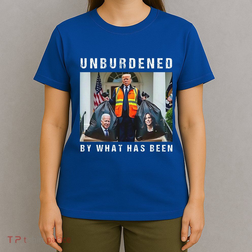 Unburdened By What Has Been T-Shirt