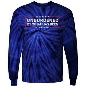 Unburdened By What Has Been 2024 Funny America U.S Quote Tie-Dye Long Sleeve Shirt