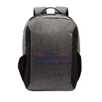 Unburdened By What Has Been Trump Vector Backpack