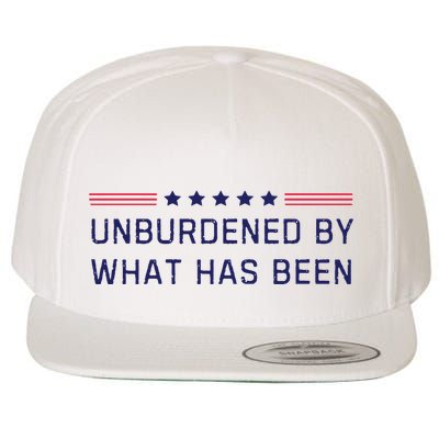 Unburdened By What Has Been Trump Wool Snapback Cap