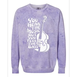 Upright Bass You Hear The Music Double Bass Fiddle Colorblast Crewneck Sweatshirt