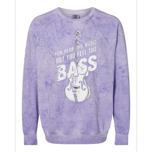 Upright Bass You Hear The Music Double Bass Fiddle Colorblast Crewneck Sweatshirt