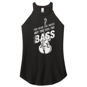 Upright Bass You Hear The Music Double Bass Fiddle Women's Perfect Tri Rocker Tank