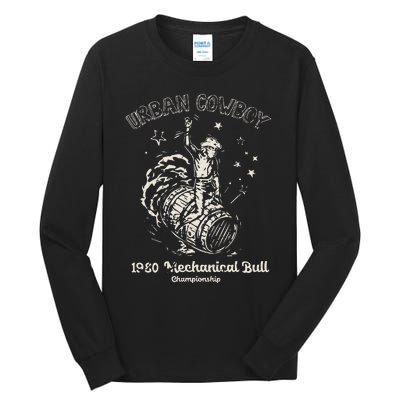 Urban Cowboy 1980S Mechanical Bull Tall Long Sleeve T-Shirt