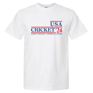 Usa Cricket 24 Make Cricket American Again Garment-Dyed Heavyweight T-Shirt