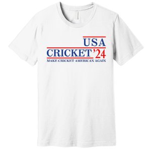 Usa Cricket 24 Make Cricket American Again Premium T-Shirt