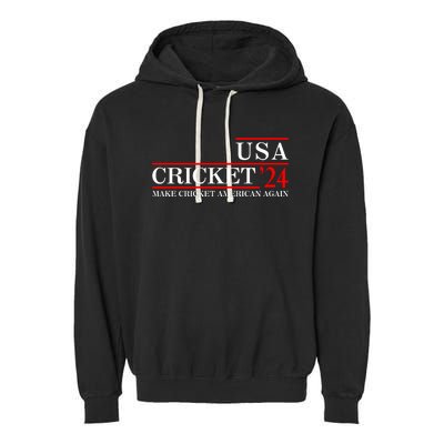 Usa Cricket 24 Make Cricket American Again Funny Cricket Player Cricket Usa Team Garment-Dyed Fleece Hoodie