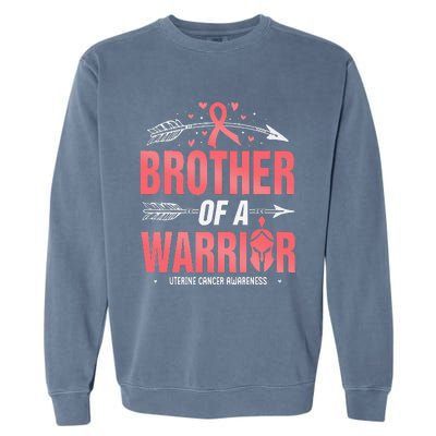 Uterine Cancer Awareness Brother Of A Warrior Peach Ribbon Garment-Dyed Sweatshirt