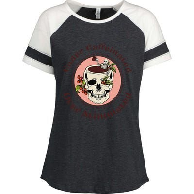 Under Caffeinated And Over Stimulated Coffee Skeleton Skull Enza Ladies Jersey Colorblock Tee