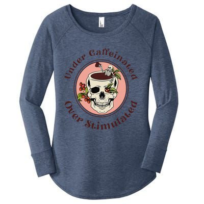 Under Caffeinated And Over Stimulated Coffee Skeleton Skull Women's Perfect Tri Tunic Long Sleeve Shirt