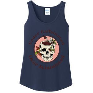 Under Caffeinated And Over Stimulated Coffee Skeleton Skull Ladies Essential Tank