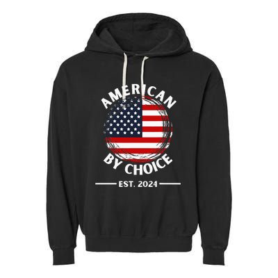 Us Citizenship American By Choice Est 2024 Usa Flag Garment-Dyed Fleece Hoodie