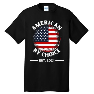 Us Citizenship American By Choice Est 2024 Usa Flag Tall T-Shirt