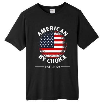 Us Citizenship American By Choice Est 2024 Usa Flag Tall Fusion ChromaSoft Performance T-Shirt