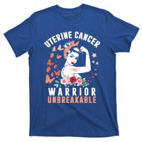 Uterine Cancer Awareness Warrior Unbreakable Strong Pe Gift T-Shirt