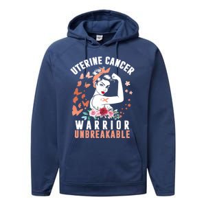 Uterine Cancer Awareness Warrior Unbreakable Strong Pe Gift Performance Fleece Hoodie