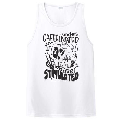 Under Caffeinated And Over Stimulated Caffeine Skeleton Snarky PosiCharge Competitor Tank