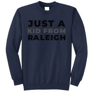 Us City American Just A From North Carolina Raleigh Sweatshirt