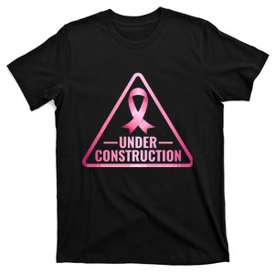 Under Construction Breast Cancer Awareness T-Shirt