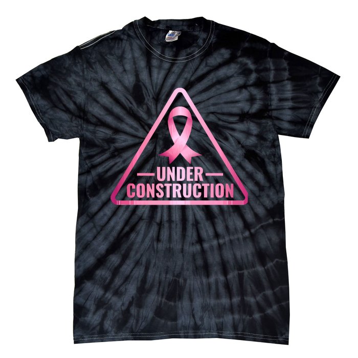 Under Construction Breast Cancer Awareness Tie-Dye T-Shirt