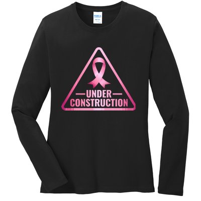 Under Construction Breast Cancer Awareness Ladies Long Sleeve Shirt