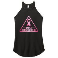 Under Construction Breast Cancer Awareness Women's Perfect Tri Rocker Tank