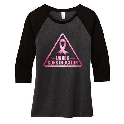 Under Construction Breast Cancer Awareness Women's Tri-Blend 3/4-Sleeve Raglan Shirt